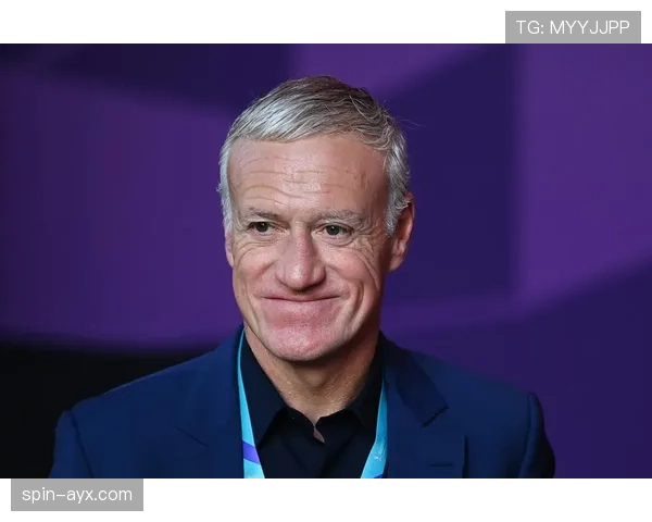 德尚领军法国队稳定前行，战术布局展现争冠雄心